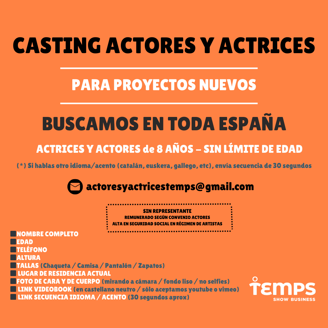 BUSCAMOS ACTRICES Y ACTORES